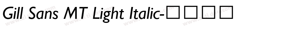 Gill Sans MT Light Italic字体转换